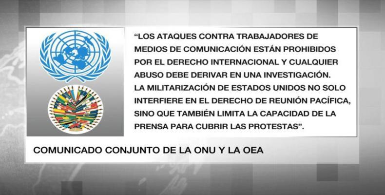 Tímido comunicado conjunto con la ONU criticando las presiones contra periodistas que cubrían las marchas, hasta ahora la OEA ha guardado un ominoso silencio po