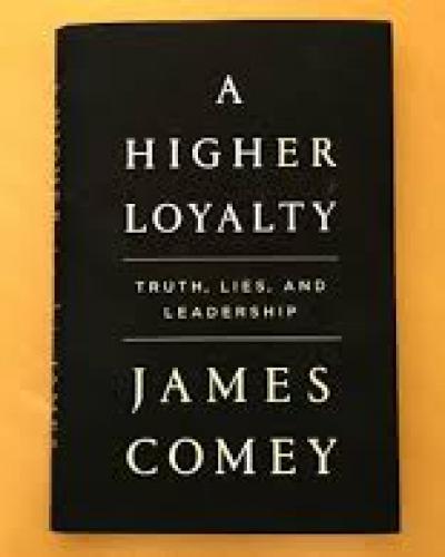 &quot;A Higher Loyalty&quot; -- James Comey's hot new book.   File Photo