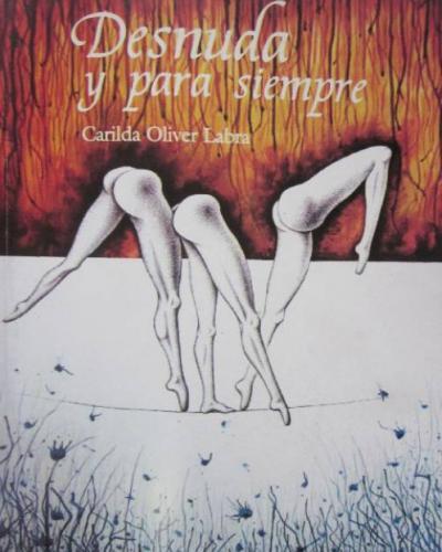 El homenaje a Carilda incluyó la presentación de su título de poemas Desnuda y para siempre.Imágen:Internet.