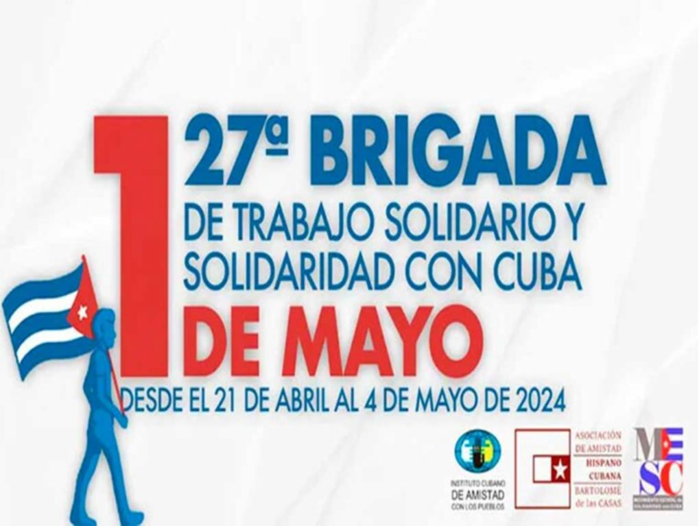 Les brigades internationalistes matérialisent la solidarité avec Cuba
