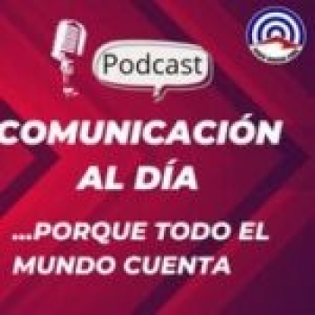 “Comunicación al Dia”. Episodio 15 episode artwork